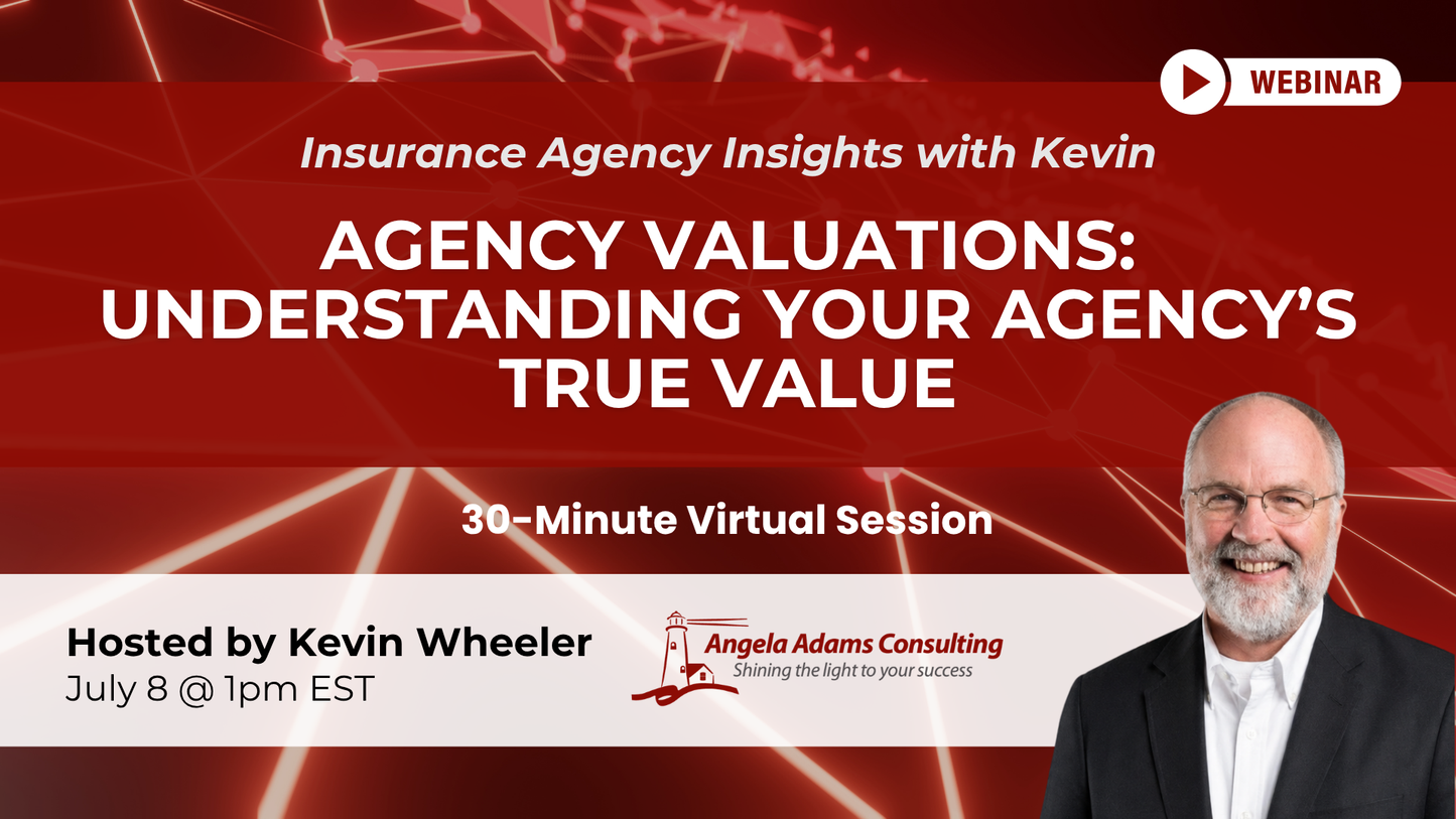 Agency Valuations: Understanding Your Agency's True Value