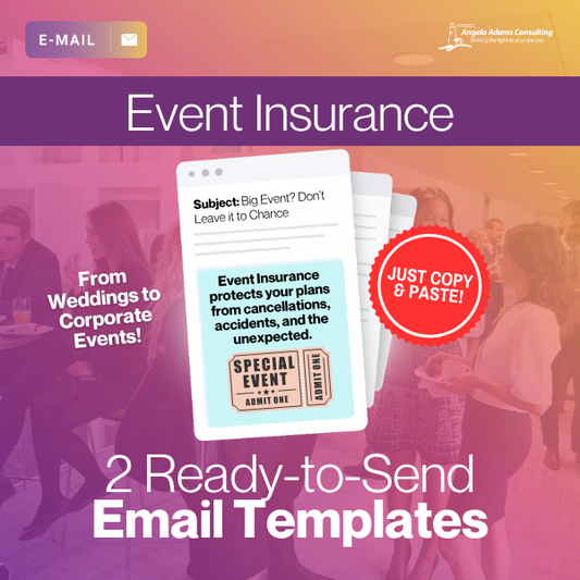 Event Insurance: 2 Ready-to-Go Email Templates