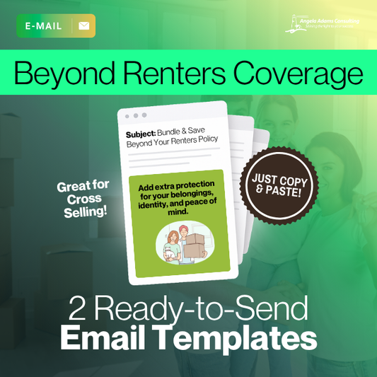 Beyond Renters Coverage: 2 Ready-to-Go Email Templates