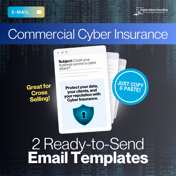 Commercial Cyber Insurance: 2 Ready-to-Go Email Templates