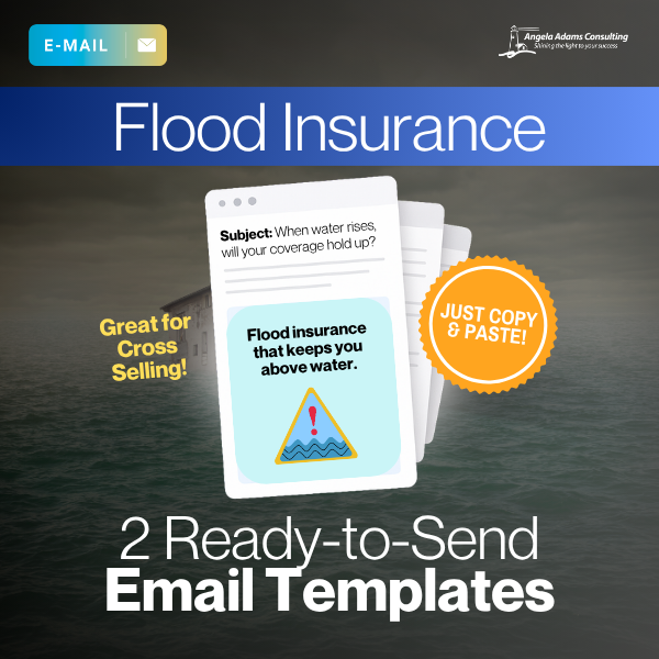 Flood Insurance: 2 Ready-to-Go Email Templates