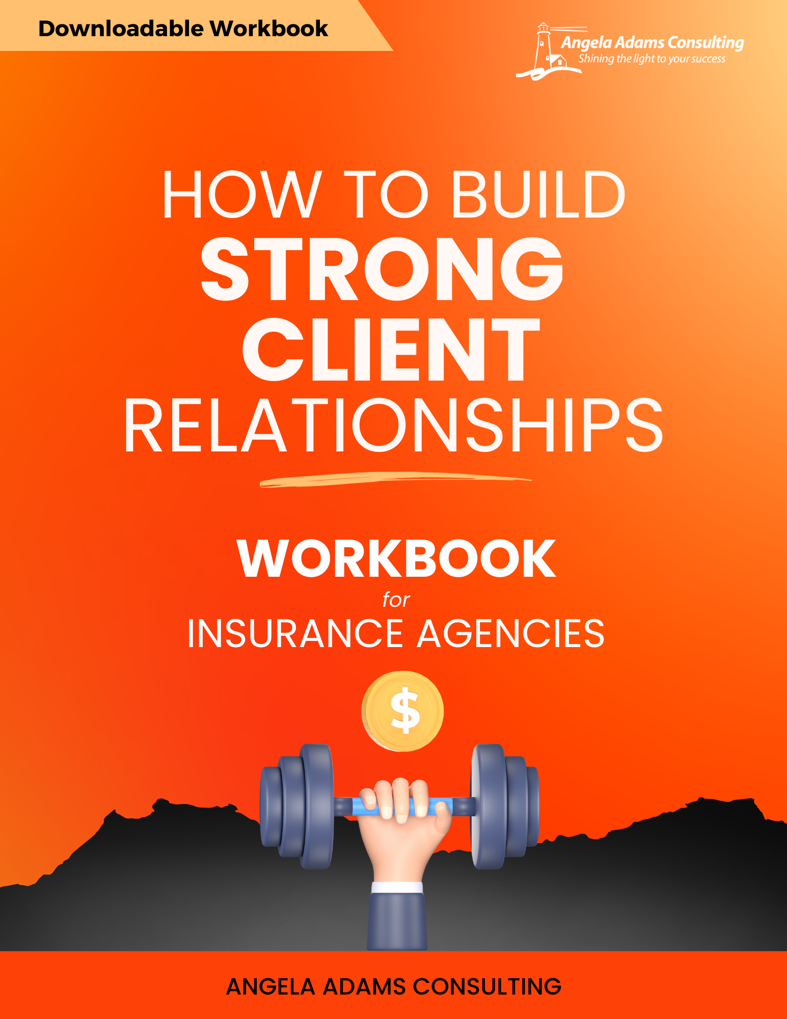 Printable Workbook: How to Build Strong Client Relationships for Insur ...